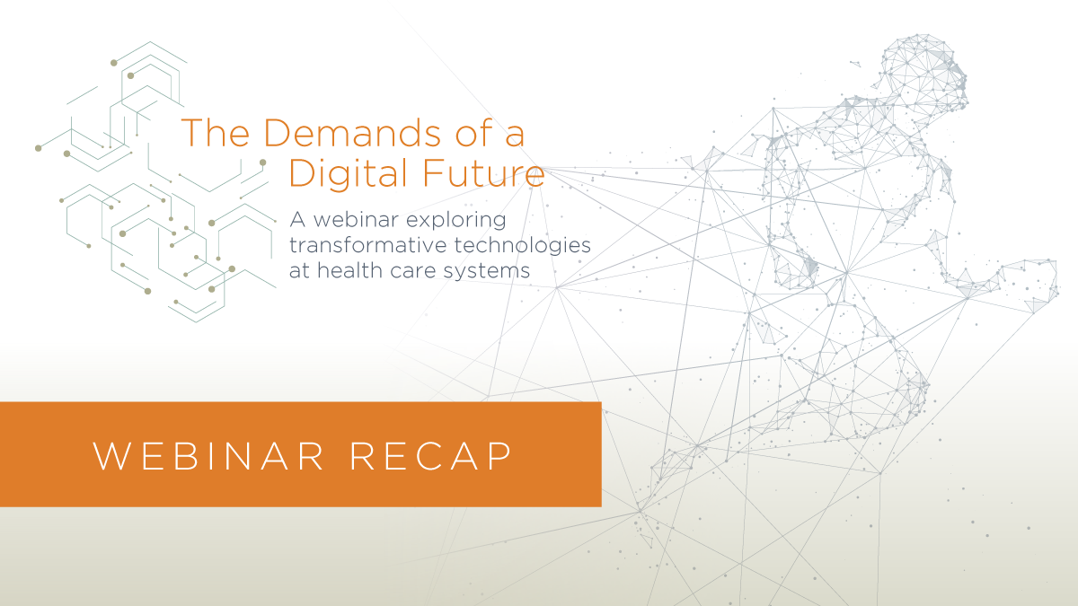 Digital Future webinar recap The realtime health system will be