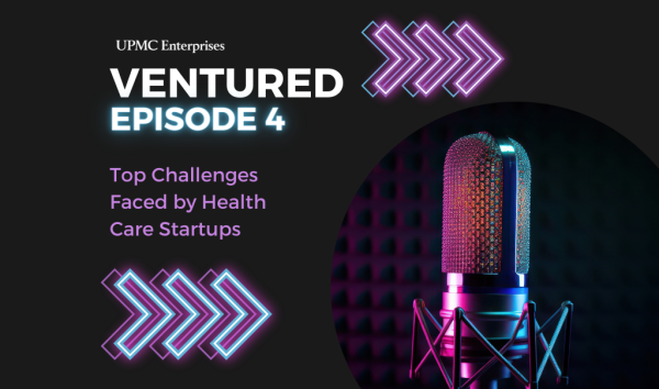 Ventured Podcast – Ep 4: Top Challenges Faced by Health Care Startups