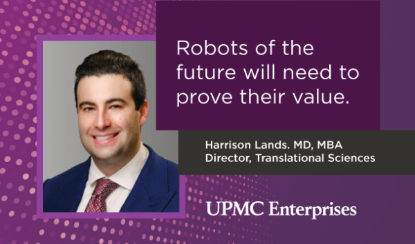 Where UPMC Enterprises Sees Opportunities for Innovation in Surgical Robotics